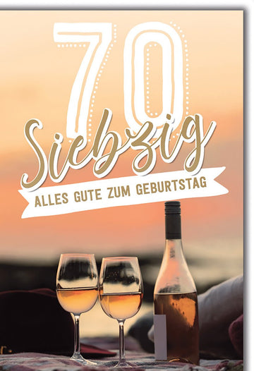 Geburtstagskarte 70 Jahre – Sonnenuntergang mit Weinflasche und Gläsern am Strand