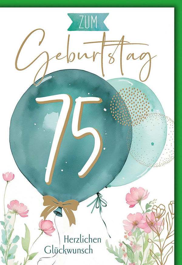 Geburtstagskarte 75 Jahre – Grüne Ballons mit Blumen und Goldakzenten in Aquarell