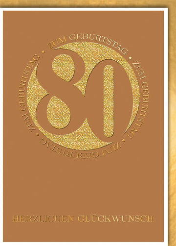 Geburtstagskarte 80 Jahre – Goldene 80 mit Glitzer und elegantem Schriftzug