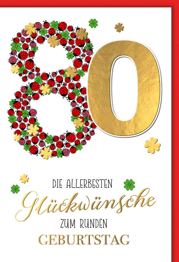 Geburtstagskarte 80 Jahre – Goldene 80 mit Marienkäfern und Kleeblättern in Rot-Grün