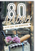 Geburtstagskarte 80 Jahre – Vintage Fahrrad mit Blumen, Baguette und Weinflasche