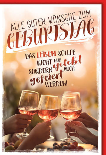 Geburtstagskarte Aquarell – Drei Weingläser mit Lebensfreude - Spruch in Rot - Orange