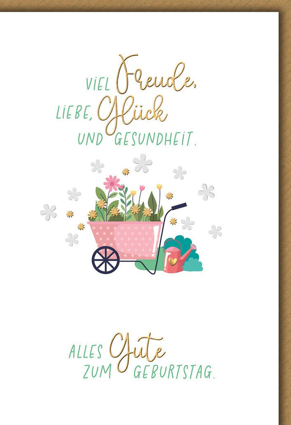 Geburtstagskarte Blumen – Bunte Schubkarre mit Gartenblumen und handgeschriebenem Text