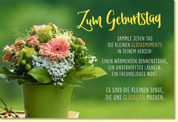 Geburtstagskarte Blumenstrauß mit Spruch grüne Vase Glücksmomente liebevolle Glückwunschkarte Geburtstag Doppelkarte