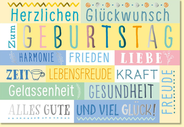 Geburtstagskarte bunte Glückwünsche mit Lebensfreude Gesundheit Liebe Kraft und viel Glück fröhliches Design für Geburtstag