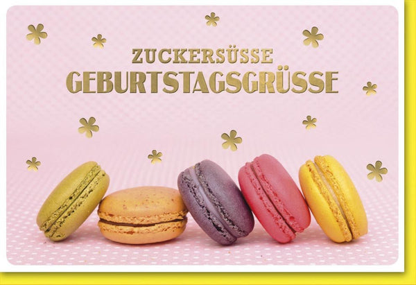 Geburtstagskarte: Bunte Macarons und goldene Blumen auf rosa Hintergrund für Frauen und Männer