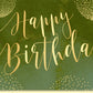 Geburtstagskarte edles Design mit goldener Schrift Happy Birthday auf grünem Hintergrund stilvolle Glückwunschkarte Geburtstag