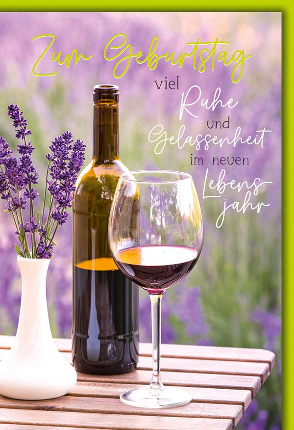 Geburtstagskarte Entspannung – Lavendel und Rotwein mit beruhigendem Text