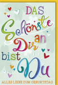 Geburtstagskarte farbenfrohe Schrift Das Schönste an Dir bist Du mit Herzen und Blumen für liebevolle Geburtstagswünsche