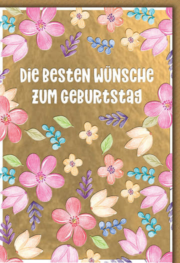 Geburtstagskarte Frauen – Bunte Blumen auf Gold mit verspieltem Aquarell - Design