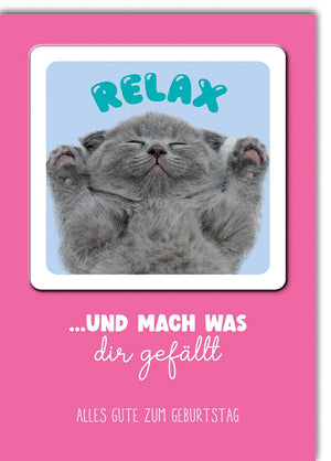 Geburtstagskarte Frauen – Entspannter Kätzchen-Look mit humorvollem Spruch
