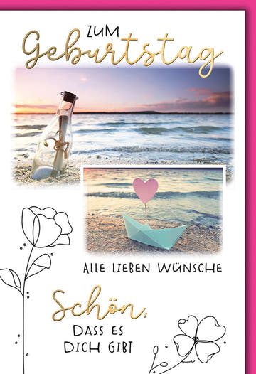Geburtstagskarte Frauen – Flaschenpost am Strand mit Herz - Papierboot und Blumenzeichnung