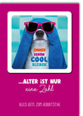 Geburtstagskarte Frauen Lustig – Hund mit Sonnenbrille und Handtuch, witziger Spruch