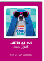 Geburtstagskarte Frauen Lustig – Hund mit Sonnenbrille und Handtuch, witziger Spruch