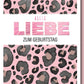 Geburtstagskarte Frauen – Rosa Leopard Muster mit Modernem Schriftzug und Glamour - Effekt