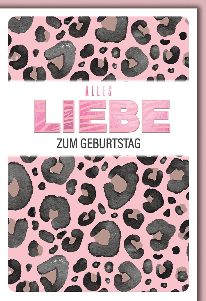 Geburtstagskarte Frauen – Rosa Leopard Muster mit Modernem Schriftzug und Glamour - Effekt
