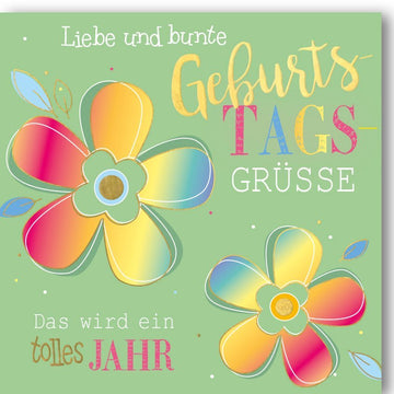 Geburtstagskarte - Fröhliche Blumen & Herzlichste Wünsche, Happy Birthday Gruß für Feierlichkeiten