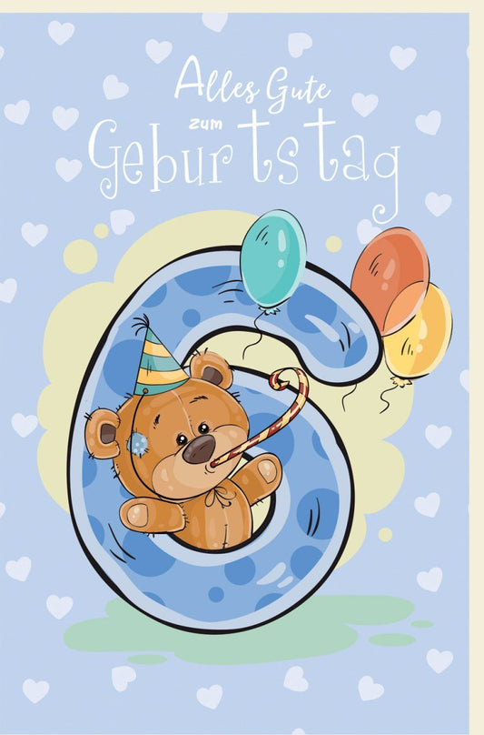 Geburtstagskarte für 6 - Jährige - Süßer Teddybär mit Ballons & Herzchen, Bunte Illustration zur Feier