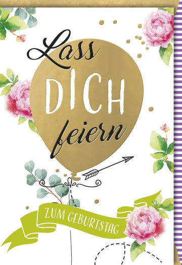 Geburtstagskarte für Erwachsene: Stilvolle Karte mit handgeschriebenem Schriftzug, niedlichen Luftballons, Goldakzenten und pastellfarbenen Blumenillustrationen.