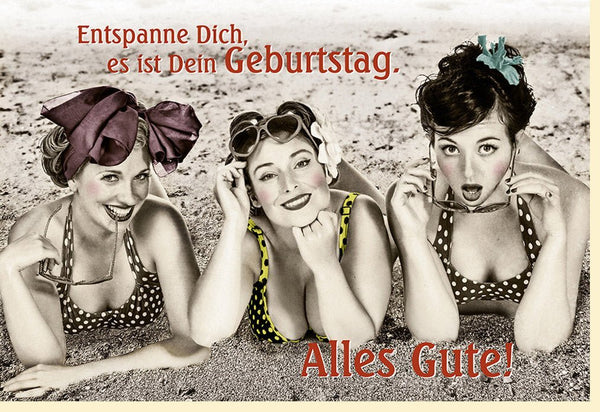 Geburtstagskarte für Frauen - Humorvolle Retro-Karte mit Vintage-Charme und witzigem Spruch, kreative Geschenkidee für originelle Glückwünsche