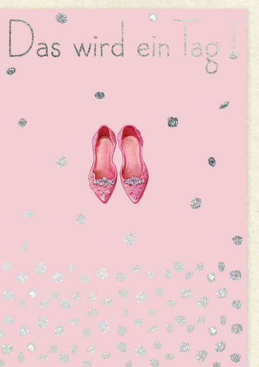 Geburtstagskarte für Frauen - Pinke Glitzerschuhe, Eleganter Spruch, Glamouröse Feierlichkeit