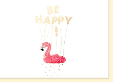 Geburtstagskarte für Frauen - Rosa & Gold Flamingo "Be Happy" mit Luftballons und stilvoller Dekoration