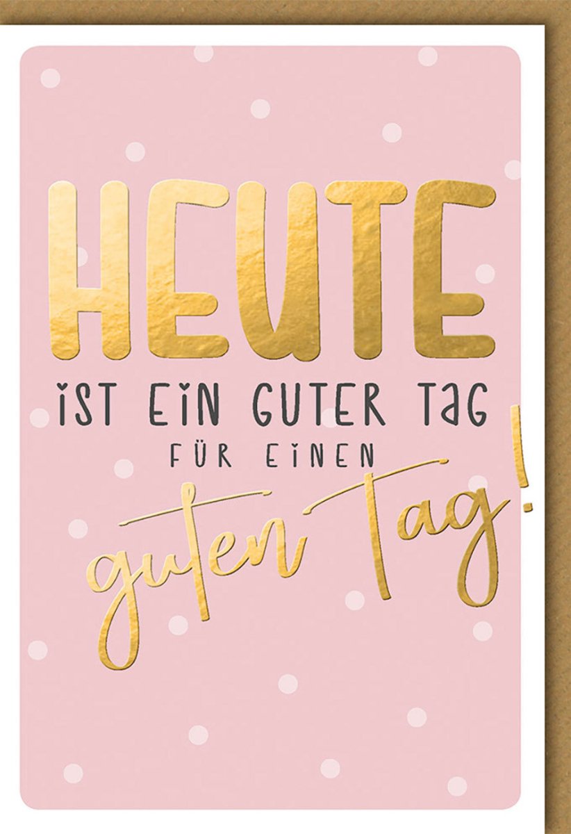 Geburtstagskarte für Frauen - Stilvolle rosa - goldene Karte mit Punkten und inspirierendem Spruch