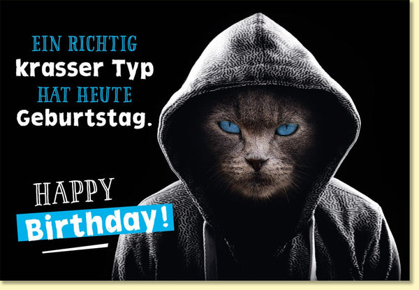 Geburtstagskarte für Männer coole Katze mit Kapuze lustig witzige Doppelkarte zum Geburtstag für echte Typen blaue Augen