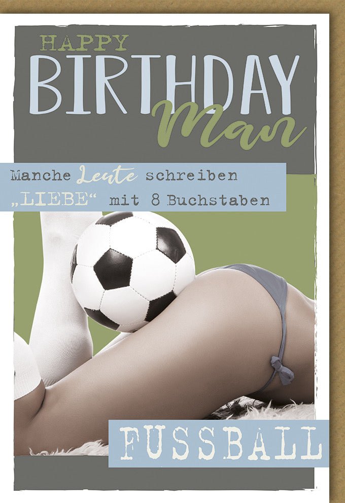 Geburtstagskarte für Männer - Humorvolle Fußballkarte mit sportlichem Motiv und witzigen Glückwünschen