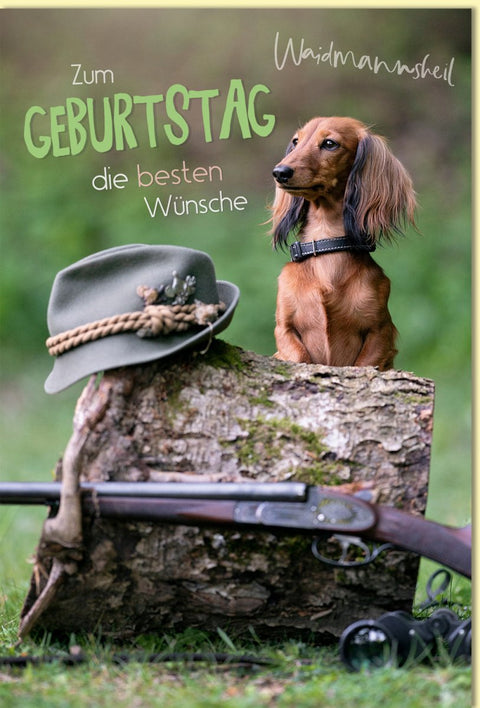 Geburtstagskarte für Männer mit Dackel und Jagdmotiv Gewehr Jagdhut Baumstamm Waidmannsheil originelle Glückwunschkarte