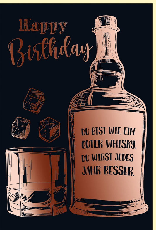 Geburtstagskarte für Männer - Whiskyflasche & Glas in Roségold, Humorvoller Spruch, Elegante Geschenkidee für Erwachsene