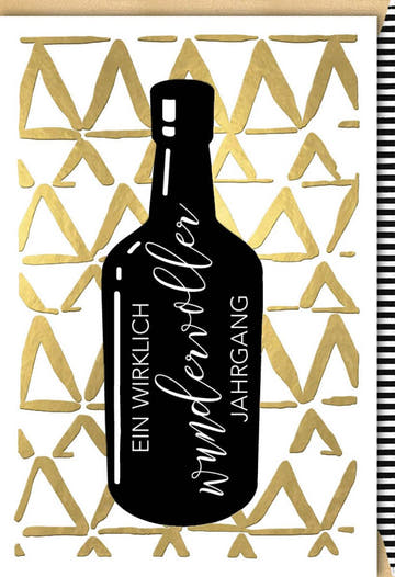 Geburtstagskarte für Weinliebhaber: Stilvolles Jahrgang - Design in Schwarz - Gold, Hochwertige Papeterie mit Spruch für besondere Anlässe