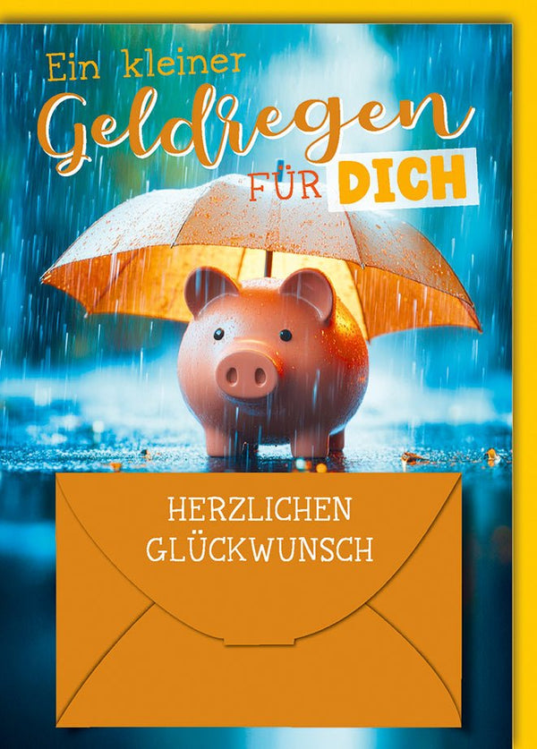 Geburtstagskarte Geldgeschenk – Niedliches Sparschwein mit Regenschirm und Regenmotiv