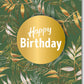 Geburtstagskarte "Happy Birthday" - Stilvolle Glückwunschkarte mit goldenen Details auf grünem Hintergrund für besondere Anlässe, geschäftlich