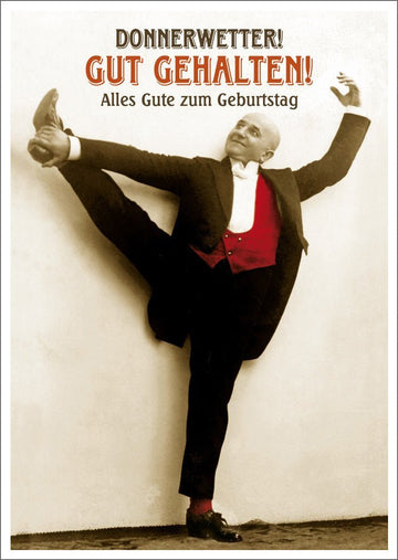 Geburtstagskarte Humorvoll: Donnerwetter! Gut Gehalten! Herzliche Glückwünsche!