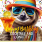 Geburtstagskarte lustig Faultier mit Cocktail und Konfetti bunte Partykarte Happy Birthday witzige Doppelkarte für Geburtstagsfeier