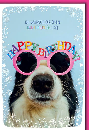 Geburtstagskarte Lustig – Hund mit bunter Brille und floralen Akzenten