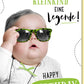 Geburtstagskarte lustig mit Spruch Du warst schon als Kleinkind eine Legende witzige Doppelkarte Baby mit Sonnenbrille Happy Birthday