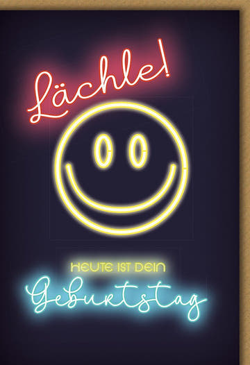Geburtstagskarte Lustig – Neon - Smiley mit "Lächle!" und leuchtendem Design