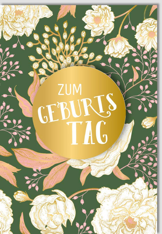 Geburtstagskarte - Luxuriöse Glückwünsche mit Goldakzenten, Grünes Blumenmotiv, Stilvoll & Festlich