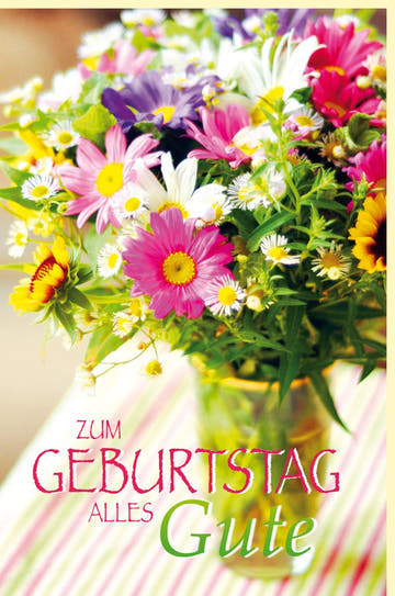 Geburtstagskarte mit buntem Blumenstrauß und Aufschrift Zum Geburtstag alles Gute fröhliche Doppelkarte für Glückwünsche