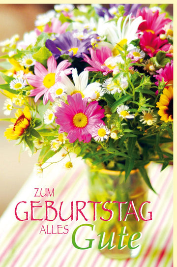 Geburtstagskarte mit buntem Blumenstrauß und Aufschrift Zum Geburtstag alles Gute fröhliche Doppelkarte für Glückwünsche