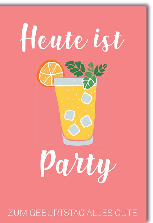 Geburtstagskarte mit Cocktail - Motiv: Eisgekühlte Grüße und Partywünsche für einen unvergesslichen Geburtstag!
