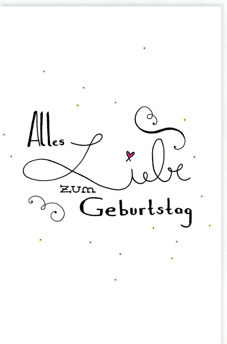 Geburtstagskarte mit Handlettering - Bunte Grüße zum Jubiläum & Fest, Liebevolle Glückwünsche