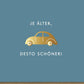Geburtstagskarte mit humorvollem Spruch "Älter aber schöner" - Vintage Käfer Design, stilvolle Glückwunschkarte für Geburtstage