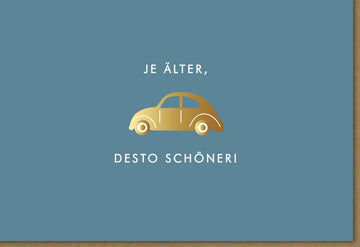 Geburtstagskarte mit humorvollem Spruch "Älter aber schöner" - Vintage Käfer Design, stilvolle Glückwunschkarte für Geburtstage