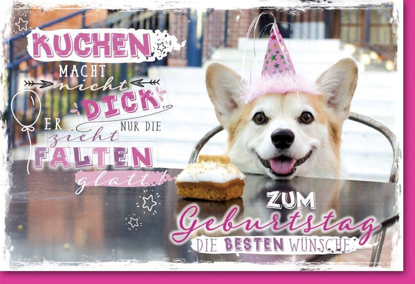 Geburtstagskarte mit Hund: Humorvolle Karte mit Kuchen, Partyhut & witzigem Spruch
