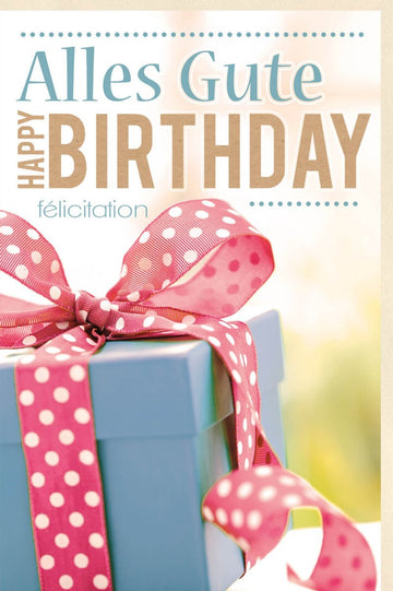 Geburtstagskarte mit Punkten & Schleife - Mehrsprachige Glückwünsche "Happy Birthday" & "Félicitation"
