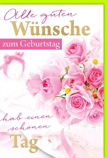 Geburtstagskarte mit rosa Rosen und Schleifen - Herzliche Wünsche für einen wundervollen Tag