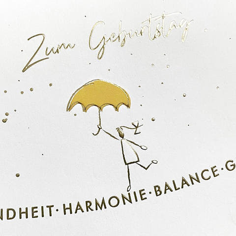 Geburtstagskarte mit Schirm Motiv und Spruch Zum Geburtstag Gesundheit Harmonie Balance Glück Liebe edle Doppelkarte